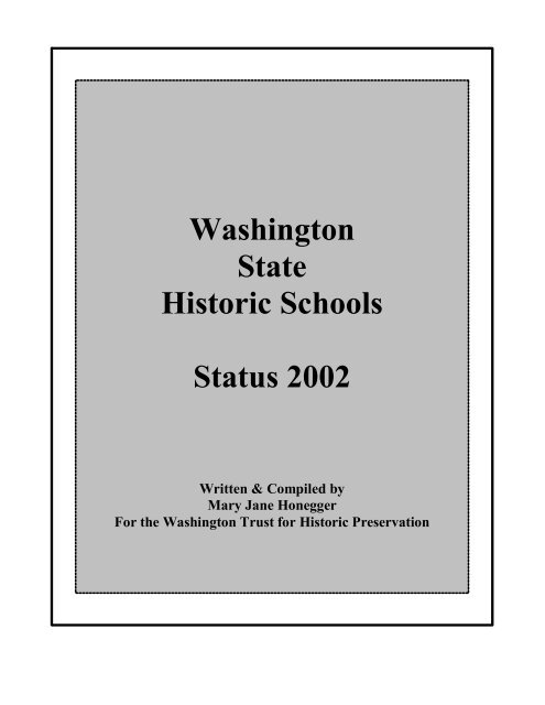 Washington State Historic Schools Status 2002 - DAHP Website