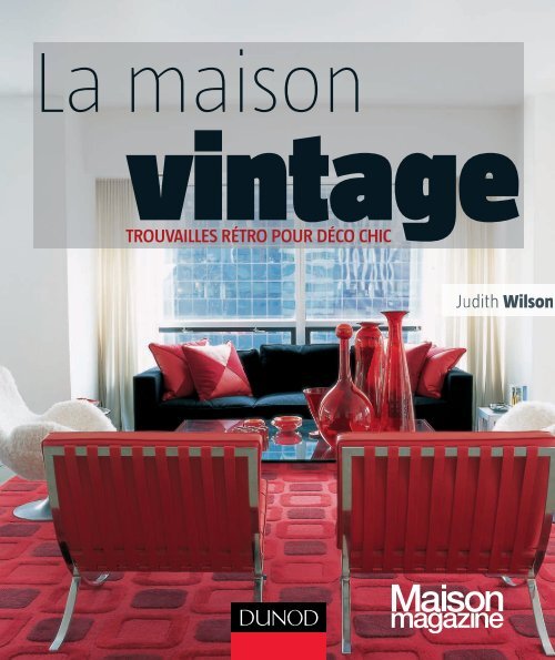 La maison vintage - Dunod