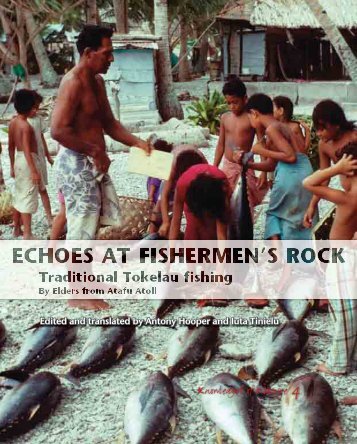 Echoes at fishermen's rock: traditional Tokelau ... - unesdoc - Unesco