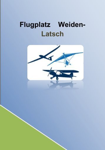 Flugplatz Weiden- Latsch - BookRix