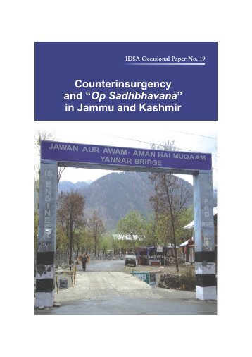 Counterinsurgency and “Op Sadhbhavana” - Institute for Defence ...