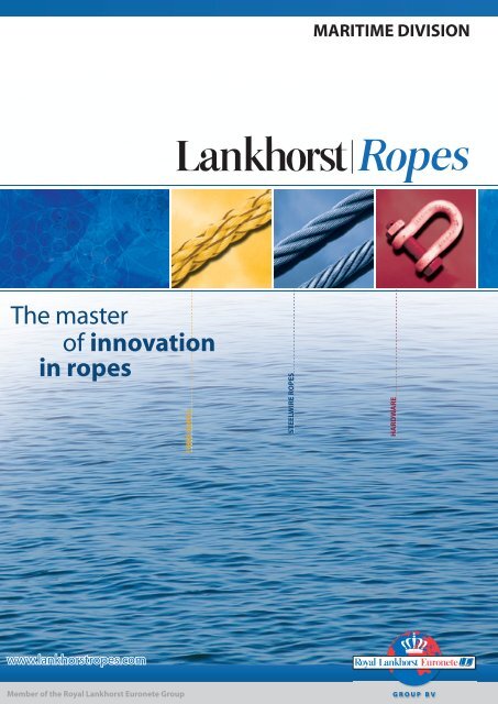 The master of innovation in ropes - Lankhorst Ropes