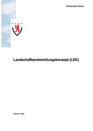 Landschaftsentwicklungskonzept (LEK) - Cham