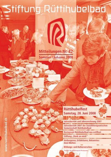 Mitteilungen Nr. 82 Sommer/Johanni 2008 - Stiftung Rüttihubelbad