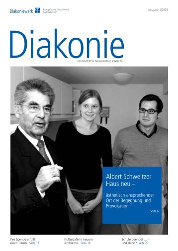 Zeit schenken – Albert Schweitzer Haus neu – - Evangelisches ...