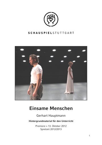 Lehrermaterial EINSAME MENSCHEN - Schauspiel Stuttgart