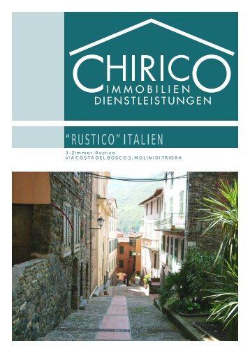 “RUSTICO” ITALIEN - Chirico Immobilien-Dienstleistungen GmbH