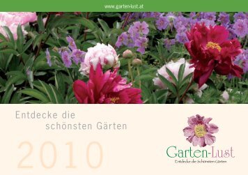 Entdecke die schönsten Gärten - Gartenlust Oststeiermark