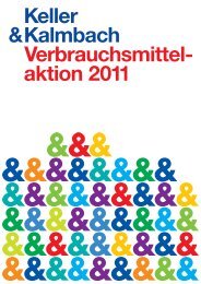 Keller &Kalmbach Verbrauchsmittel - aktion 2011