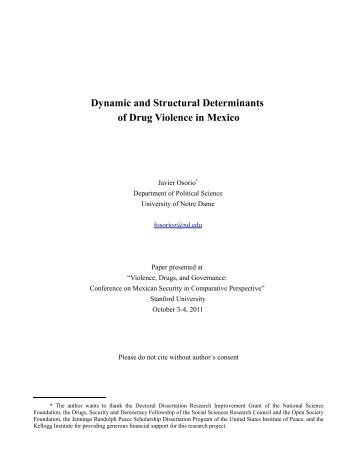 Dynamic and Structural Determinants of Drug Violence in Mexico