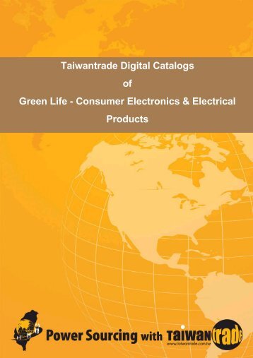 Taiwantrade Digital Catalogs of Green Life - Consumer Electronics ...