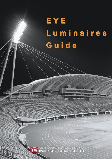 Luminaires Guide - [eye] iwasaki electric