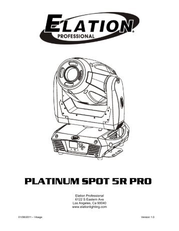 Platinum Spot 5R Pro User Manual (pdf) - Elation Professional