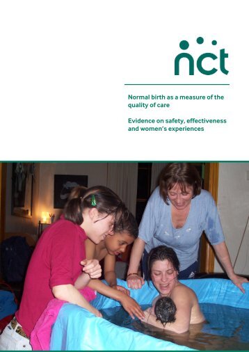 Normal birth as a measure of the quality of care Evidence on ... - NCT