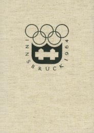 Offizieller Bericht der IX.OIympischen Winterspiele Innsbruck 1964