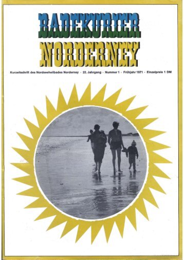 1971 Badekurier Frühjahrsausgabe - Chronik der Insel Norderney