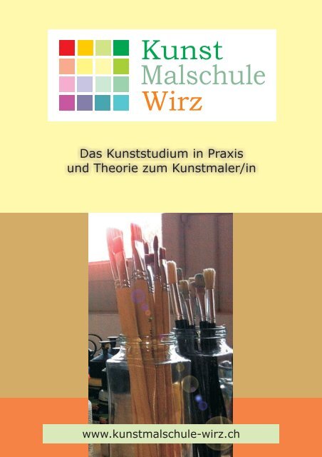 Kunststudium Prospekt - Kunstmalschule Wirz