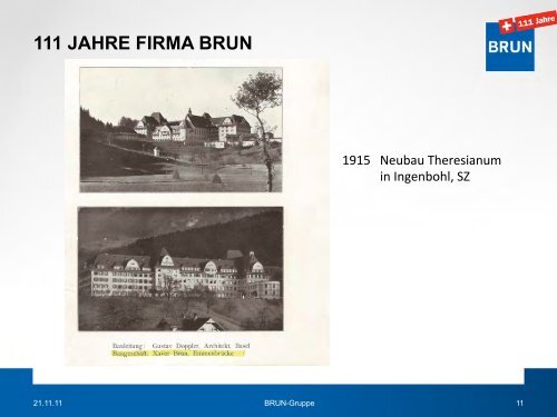 111 JAHRE FIRMA BRUN - Brun AG