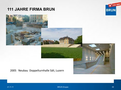 111 JAHRE FIRMA BRUN - Brun AG