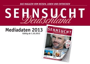 Mediadaten 2013 - Sehnsucht Deutschland