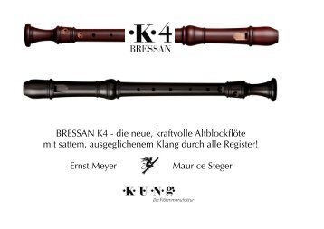 BRESSAN K4 - die neue, kraftvolle Altblockflöte mit sattem ...