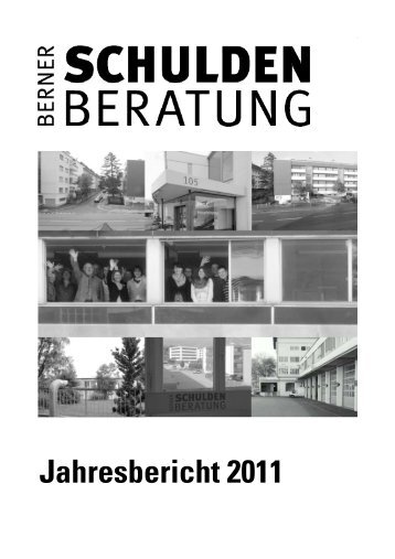 2011 (1,9 MB) - Berner Schuldenberatung