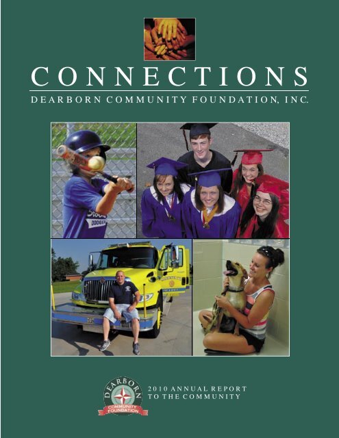 Annual Report 2010 Rev.indd - Dearborn Community Foundation