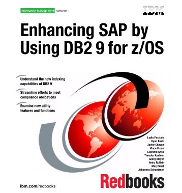 Enhancing SAP by Using DB2 9 for z/OS - IBM Redbooks