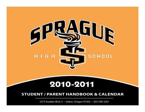 student / parent handbook &amp; calendar - Sprague High School