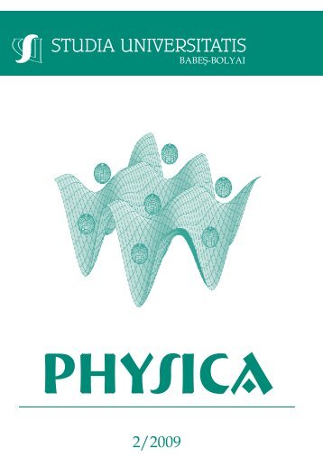 physica - STUDIA UNIVERSITATIS Babes-Bolyai