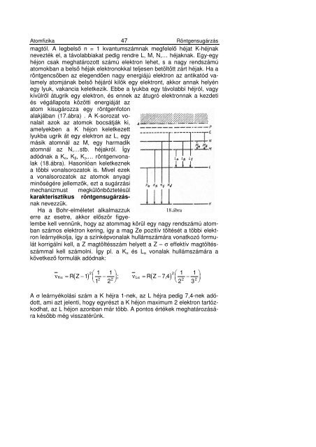 39 A Bohr-féle atommodell Az előbbiek szerint az atomok ...