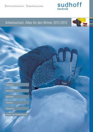 Arbeitsschutz: Alles für den Winter 2011/2012 - sudhoff technik GmbH