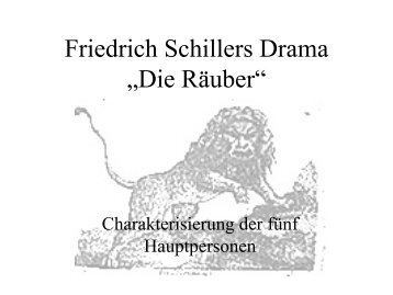 Friedrich Schillers Drama "Die Räuber" - Charakterisierung der fünf