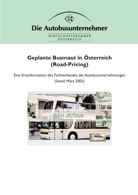 Geplante Busmaut in Österreich (Road-Pricing) - Wien