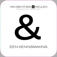 EEN KENNISMAKING - Van Benthem & Keulen