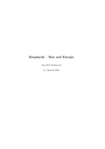 Bauphysik – Bau und Energie - Numerische Physik