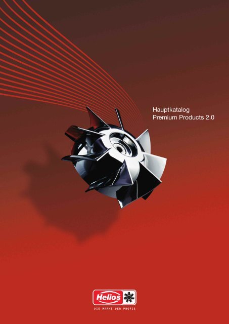 Helios Hauptkatalog Premium Products 2.0