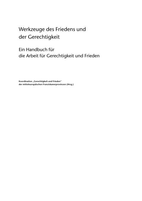 Werkzeuge des Friedens und der Gerechtigkeit - OFM