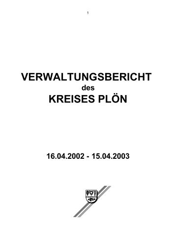 VERWALTUNGSBERICHT KREISES PLÖN - Kreis Plön