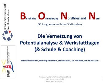 Die Vernetzung von Potentialanalyse & Werkstatttagen