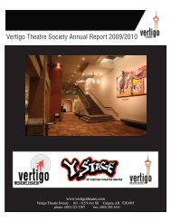 Vertigo Theatre Society Annual Report 2009/2010