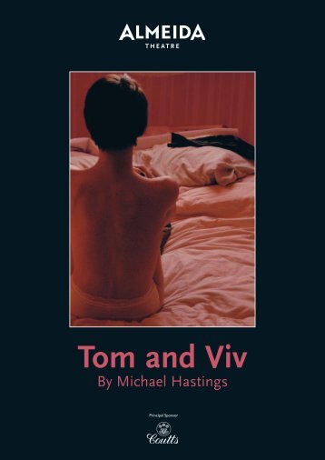 Tom and Viv - Almeida Theatre