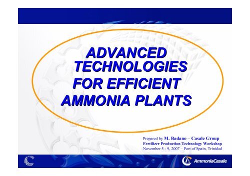 Advanced tech for ammonia plant 2007 final - CASALE GROUP