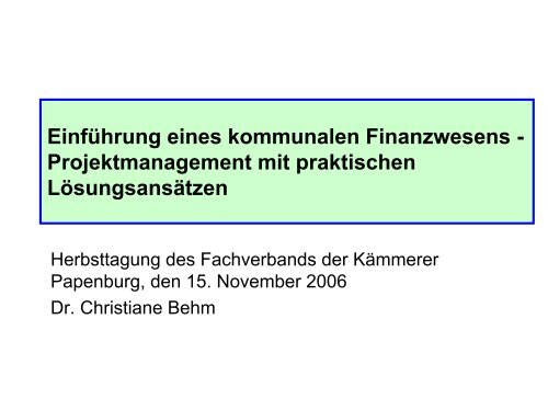 Einführung eines kommunalen Finanzwesens - Projektmanagement ...