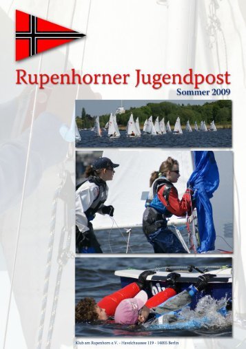 Rupenhorner Jugendpost Ausgabe Sommer 2009 - Segelverein ...