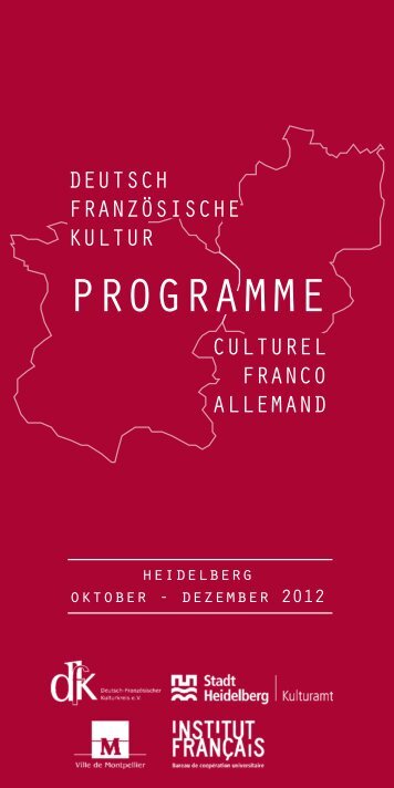 PROGRAMME - Deutsch-Französischer Kulturkreis eV (dfk)