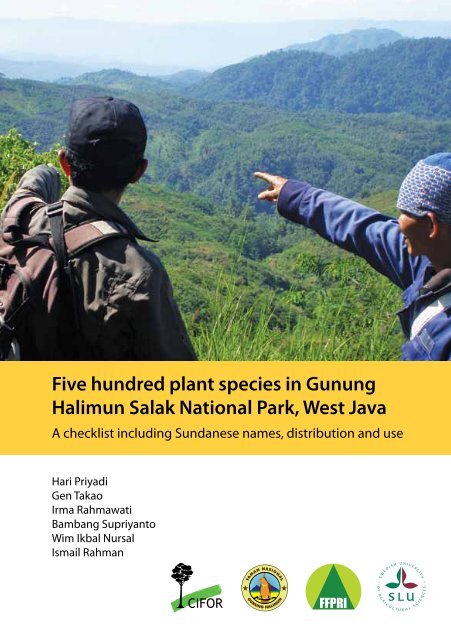 Five hundred plant species in gunung Halimun Salak ... - CIFOR