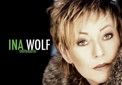 Ina Wolf - "mittendrin"