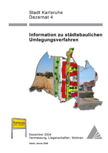 Information zur städtebaulichen Umlegungsverfahren - Karlsruhe