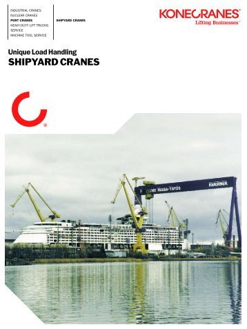 SHIPYARD CRANES - Konecranes